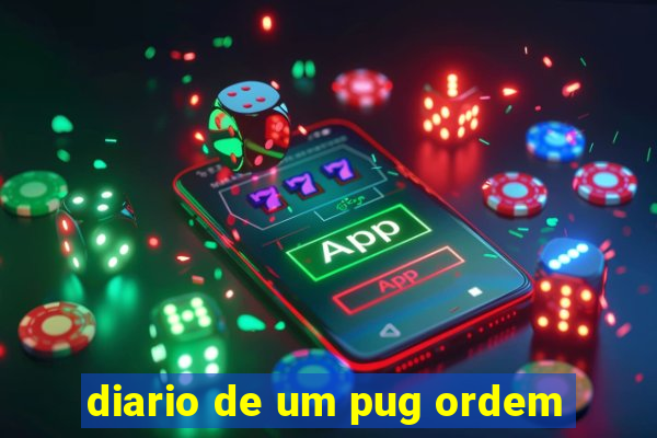 diario de um pug ordem